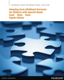 Adapting Early Childhood Curricula for Children with Special Needs : Pearson New International Edition