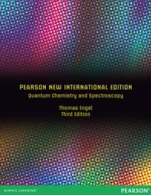 Quantum Chemistry and Spectroscopy: Pearson New International Edition PDF eBook