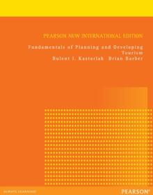 Fundamentals of Planning and Developing Tourism : Pearson New International Edition