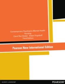 Contemporary Psychiatric-Mental Health Nursing : Pearson New International Edition