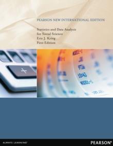 Statistics and Data Analysis for Social Science : Pearson New International Edition