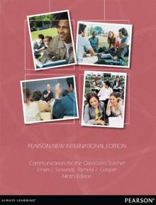 Communication for the Classroom Teacher : Pearson New International Edition