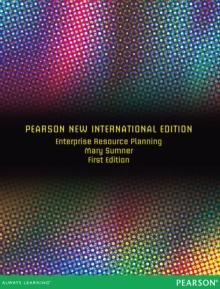 Enterprise Resource Planning : Pearson New International Edition