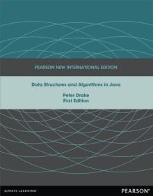 Data Structures and Algorithms in Java : Pearson New International Edition