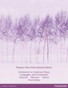 Introduction to Automata Theory, Languages, and Computation : Pearson New International Edition