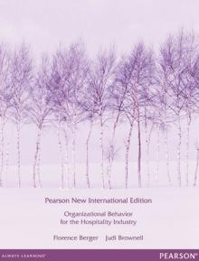 Organizational Behaviour for the Hospitality Industry : Pearson New International Edition