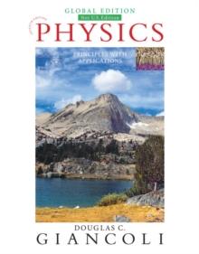 Physics: Principles with Applications, Global Edition + Mastering Physics with Pearson eText (Package)