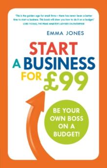 Start a Business for GBP99 PDF eBook : Be your own boss on a budget