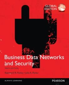 Business Data Networks and Security, Global Edition