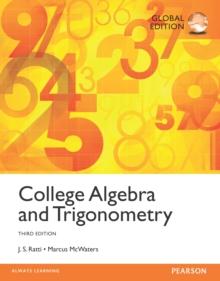 College Algebra and Trigonometry, Global Edition