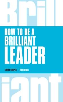 How to be a Brilliant Leader PDF eBook