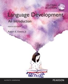 Language Development: An Introduction, Global Edition