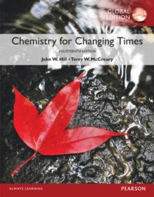 Chemistry For Changing Times, Global Edition