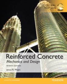 Reinforced Concrete: Mechanics and Design, Global Edition