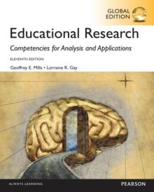 Educational Research: Competencies for Analysis and Applications, Global Edition