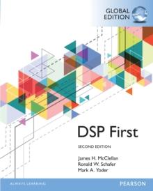 Digital Signal Processing First, Global Edition