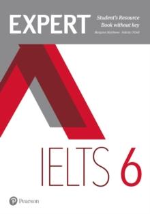 Expert IELTS 6 Student's Resource Book without Key