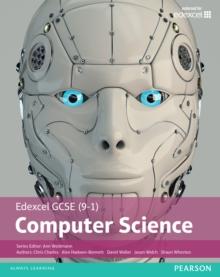 Edexcel GCSE (9-1) Computer Science Student Book