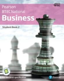 BTEC Nationals Business Student Book 2 + Activebook : For the 2016 specifications