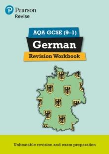 Pearson REVISE AQA GCSE (9-1) German Revision Workbook: For 2024 And 2025 Assessments And Exams (Revise AQA GCSE MFL 16)