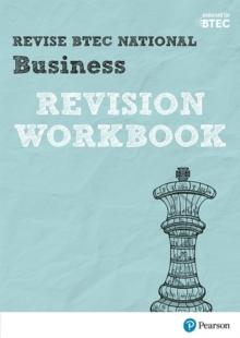 Pearson REVISE BTEC National Business Revision Workbook - 2023 and 2024 exams and assessments