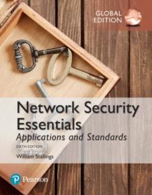 Network Security Essentials: Applications and Standards, Global Edition