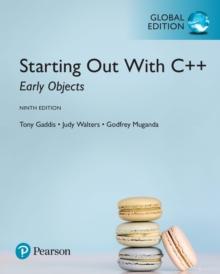 Starting Out with C++: Early Objects, Global Edition