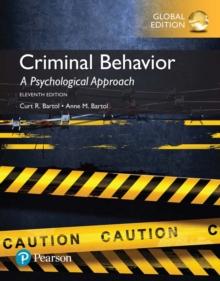 Criminal Behavior: A Psychological Approach, Global Edition