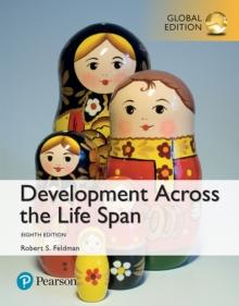 Development Across the Life Span, Global Edition