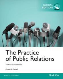 Practice of Public Relatons, The, Global Edition