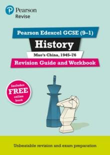 Pearson REVISE Edexcel GCSE (9-1) History Mao's China Revision Guide and Workbook: For 2024 and 2025 assessments and exams - incl. free online edition (Revise Edexcel GCSE History 16)