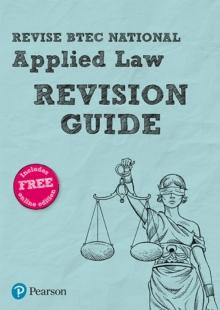 Pearson REVISE BTEC National Applied Law Revision Guide inc online edition - 2023 and 2024 exams and assessments