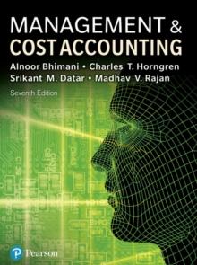 Management and Cost Accounting + MyLab Accounting with Pearson eText (Package)