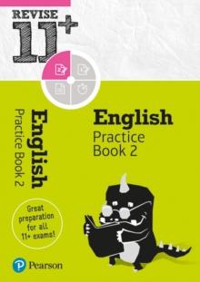 Pearson REVISE 11+ English Practice Book 2 - for the 2024 and 2025 exams : Ages 8 - 10+ Years