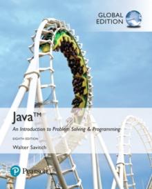 Java: An Introduction to Problem Solving and Programming, Global Edition