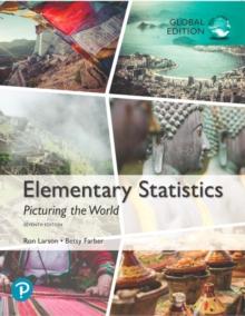 Elementary Statistics: Picturing the World, Global Edition