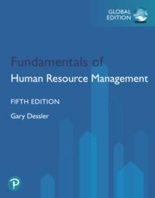 Fundamentals of Human Resource Management, Global Edition