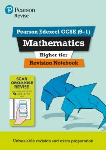 Pearson REVISE Edexcel GCSE Maths (9-1) Higher Revision Notebook: For 2024 and 2025 assessments and exams (REVISE Edexcel GCSE Maths 2015)