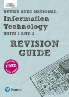 Pearson REVISE BTEC National Information Technology Revision Guide 3rd edition inc online edition - 2023 and 2024 exams and assessments