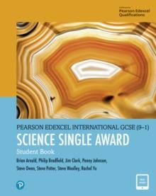 Pearson Edexcel International GCSE (91) Science Single Award Student Book