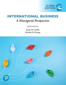 International Business: A Managerial Perspective, Global Edition