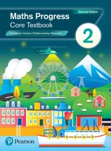 Maths Progress Second Edition Core Textbook 2 : Second Edition