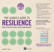 The Leader's Guide to Resilience