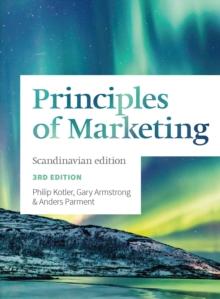 Principles of Marketing : Scandinavian Edition