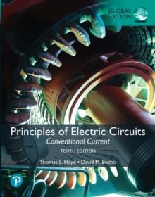 Principles of Electric Circuits: Conventional Current, Global Edition