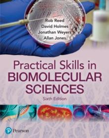 Practical Skills in Biomolecular Science