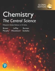 Chemistry: The Central Science in SI Units, Global Edition + Mastering Chemistry with Pearson eText