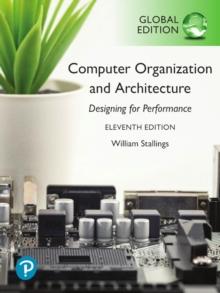 Computer Organization and Architecture, Global Edition