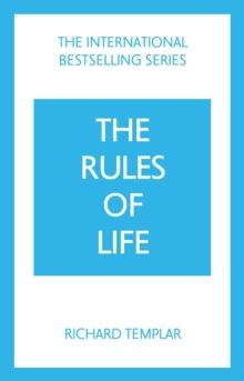 The Rules of Life: A personal code for living a better, happier, more successful kind of life