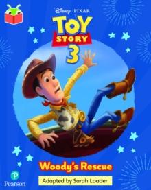 Bug Club Independent Phase 5 Unit 21: Disney Pixar: Toy Story: Woody's Rescue